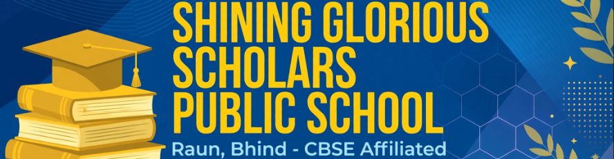 SHINING GLORIOUS SCHOLARS PUBLIC SCHOOL