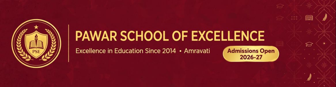 PAWAR SCHOOL OF EXCELLENCE