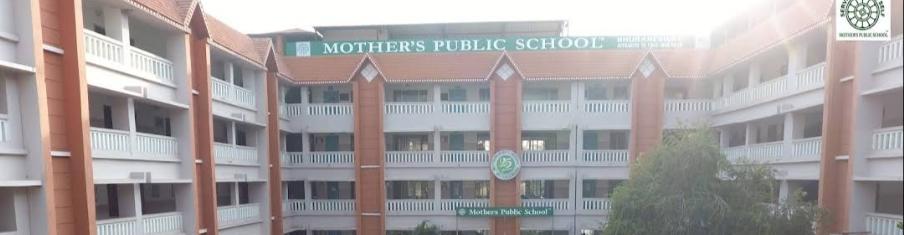 MOTHERS PUBLIC SCHOOL