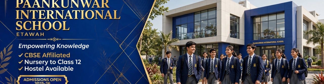 PAANKUNWAR INTERNATIONAL SCHOOL