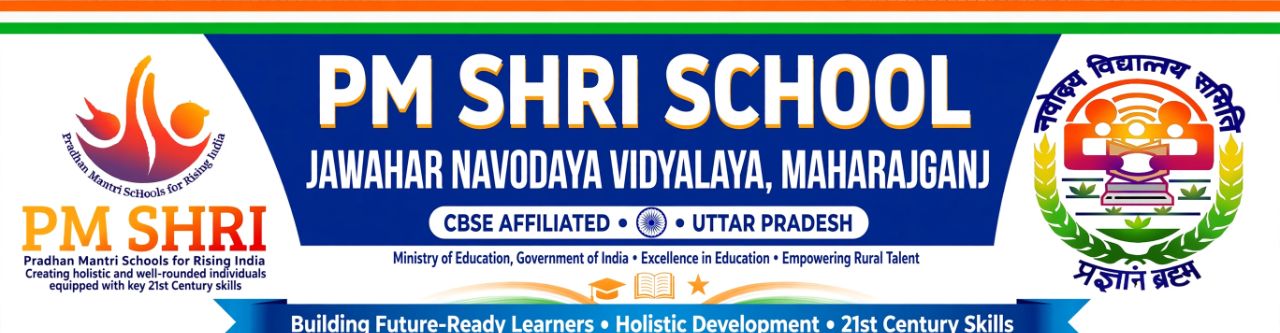 PM SHRI SCHOOL JAWAHAR NAVODAYA VIDYALAYA