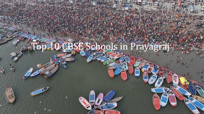 Top 10 CBSE Schools in Prayagraj 2026 | Best Schools for Your Child