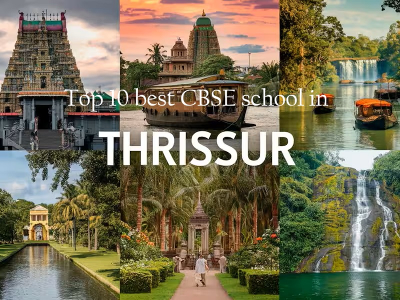 Top 10 CBSE Schools in Thrissur 2026: Best Options for Your Child