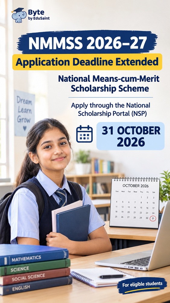 Government Extends NMMSS 2026-27 Application Deadline to 31 October