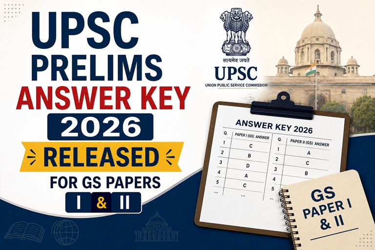 UPSC Prelims Answer Key 2026 Released for GS Papers I and II