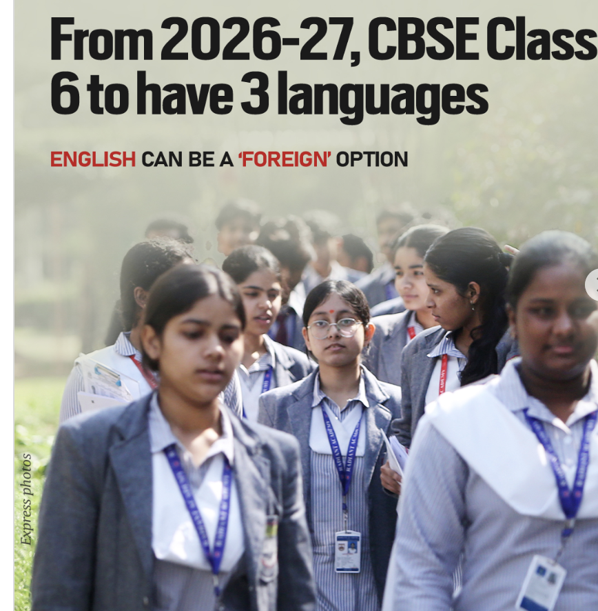 CBSE Redefines Language Learning: 3-Language Policy for Class 6 from 2026-27